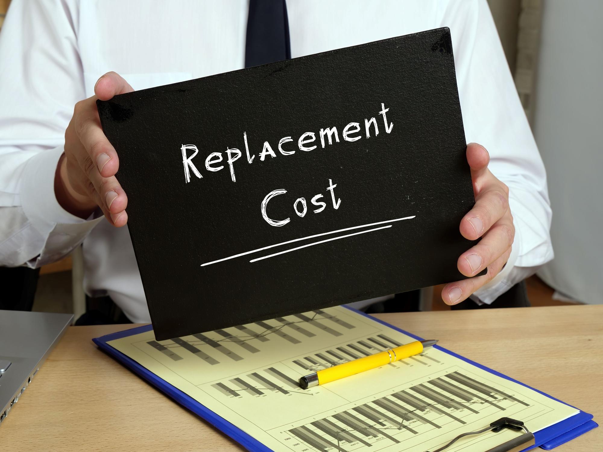 Replacement Cost